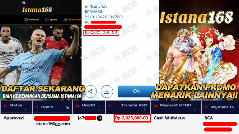 BUKTI KEMENANGAN WD MEMBER ISTANA168 IDR 2.025.000