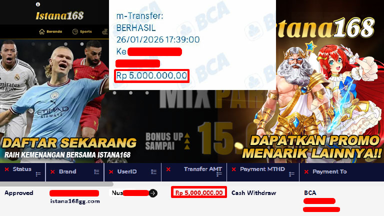 BUKTI KEMENANGAN WD MEMBER ISTANA168 IDR 5.000.000