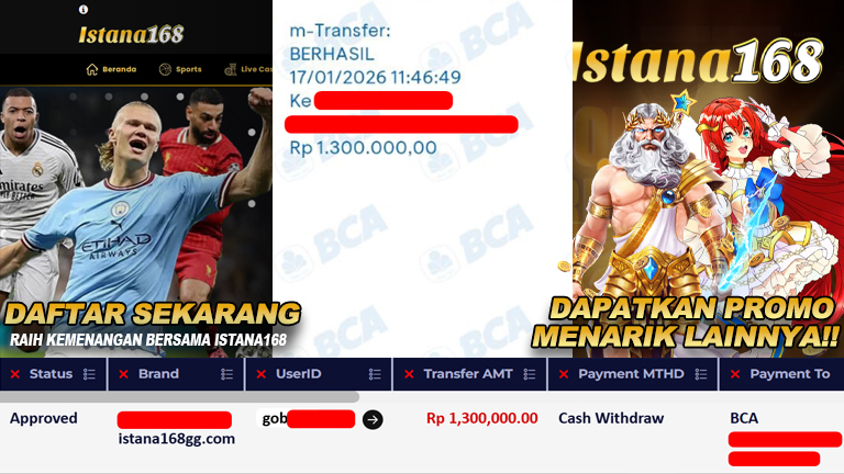 BUKTI KEMENANGAN WD MEMBER ISTANA168 IDR 1.300.000