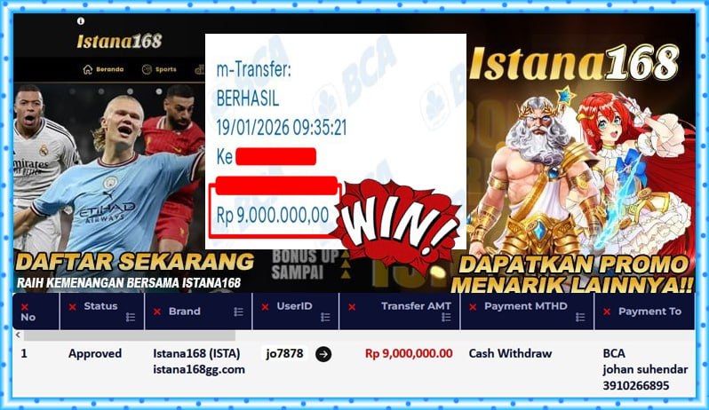 BUKTI KEMENANGAN WD MEMBER ISTANA168 IDR 9.000.000