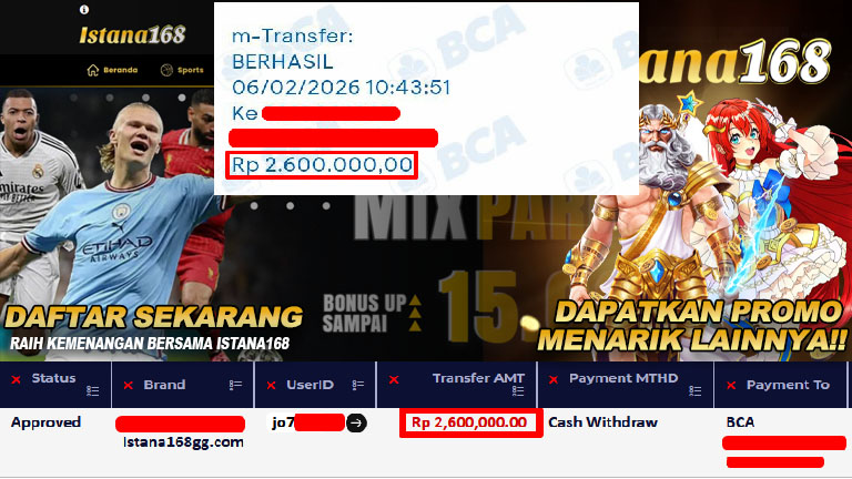 BUKTI KEMENANGAN WD MEMBER ISTANA168 IDR 2.600.000