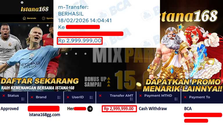 BUKTI KEMENANGAN WD MEMBER ISTANA168 IDR 2,999,999