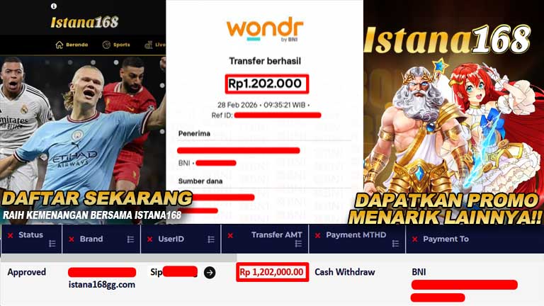 BUKTI KEMENANGAN WD MEMBER ISTANA168 IDR 1.202.000