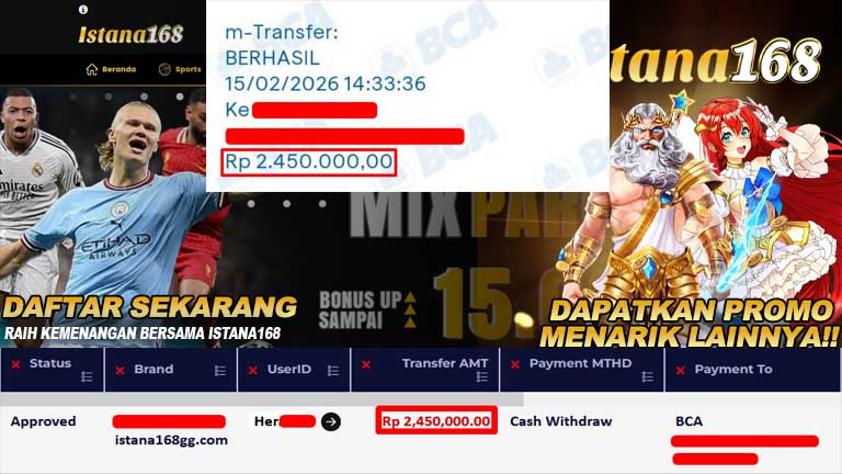 BUKTI KEMENANGAN WD MEMBER ISTANA168 IDR 2.450.000