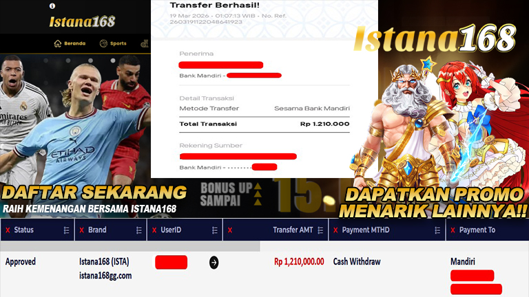 BUKTI KEMENANGAN WD MEMBER ISTANA168 IDR 1.210.000