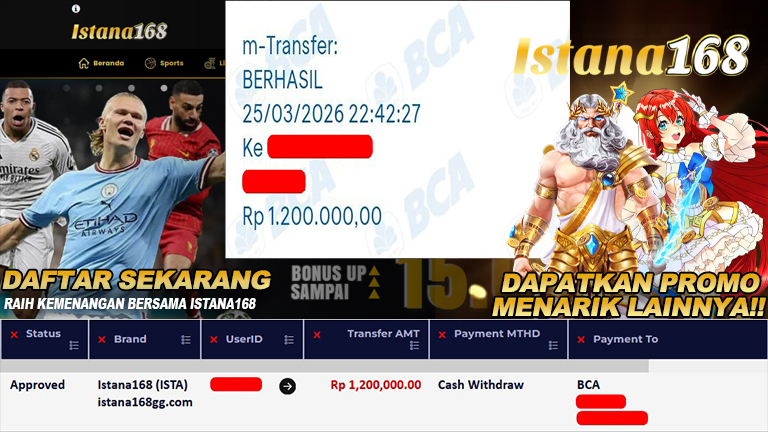 BUKTI KEMENANGAN WD MEMBER ISTANA168 IDR 1.200.000