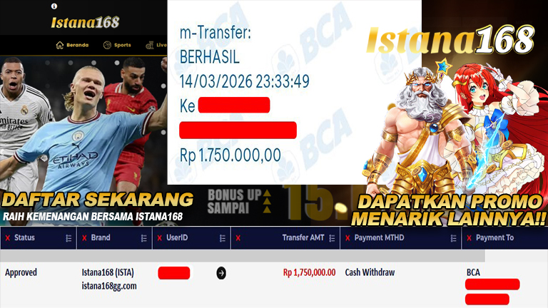 BUKTI KEMENANGAN WD MEMBER ISTANA168 IDR 1.750.000