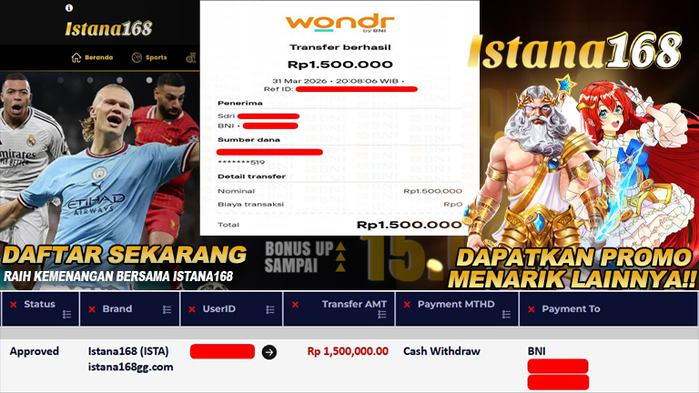 BUKTI KEMENANGAN WD MEMBER ISTANA168 IDR 1.500.000