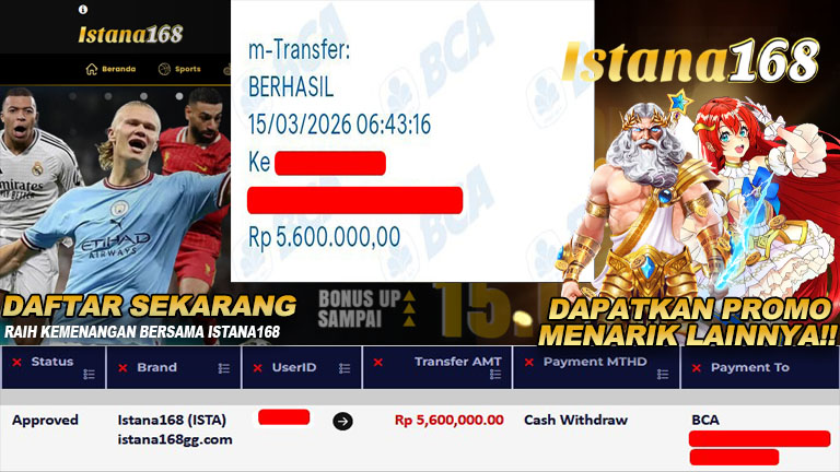 BUKTI KEMENANGAN WD MEMBER ISTANA168 IDR 5.600.000