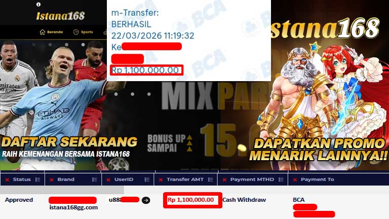 BUKTI KEMENANGAN WD MEMBER ISTANA168 IDR 1.100.000