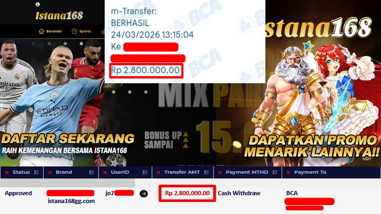 BUKTI KEMENANGAN WD MEMBER ISTANA168 IDR 2,800,000