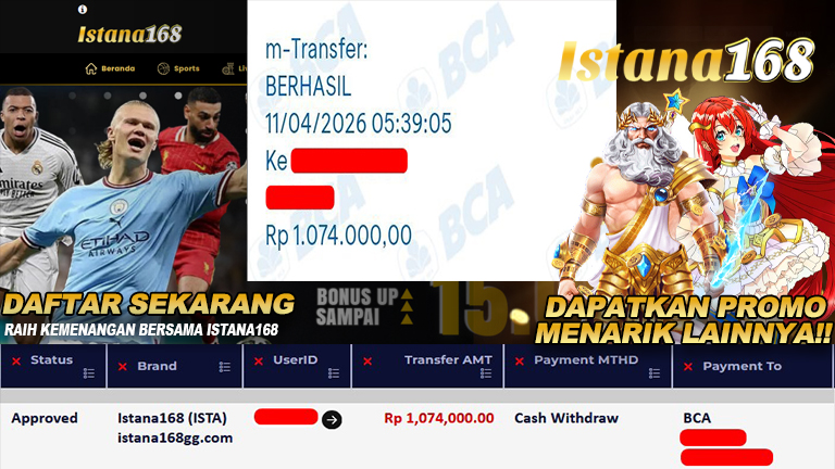 BUKTI KEMENANGAN WD MEMBER ISTANA168 IDR 1.074.000