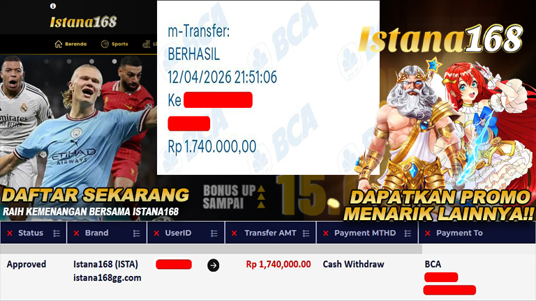 BUKTI KEMENANGAN WD MEMBER ISTANA168 IDR 1.740.000