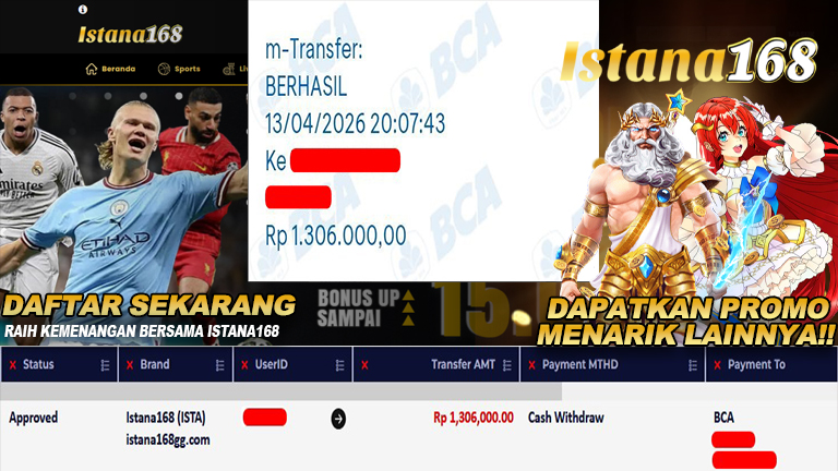 BUKTI KEMENANGAN WD MEMBER ISTANA168 IDR 1.306.000