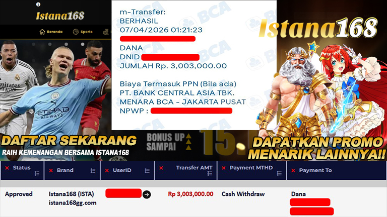 BUKTI KEMENANGAN WD MEMBER ISTANA168 IDR 3.003.000