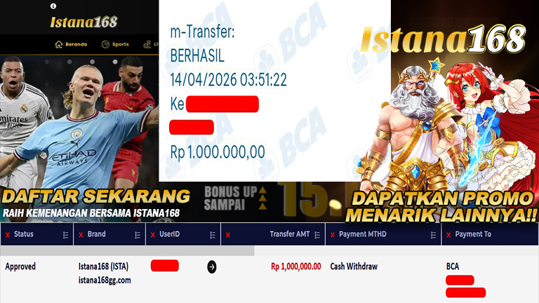 BUKTI KEMENANGAN WD MEMBER ISTANA168 IDR 1.000.000