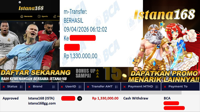 BUKTI KEMENANGAN WD MEMBER ISTANA168 IDR 1.330.000