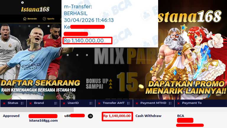 BUKTI KEMENANGAN WD MEMBER ISTANA168 IDR 1,140,000