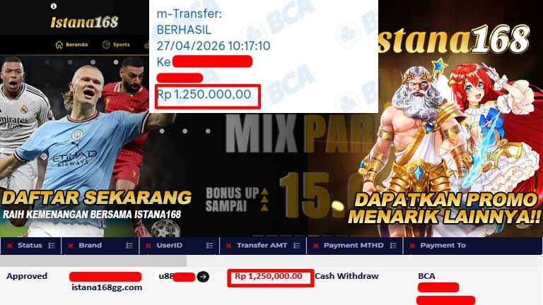 BUKTI KEMENANGAN WD MEMBER ISTANA168 IDR 1,250,000