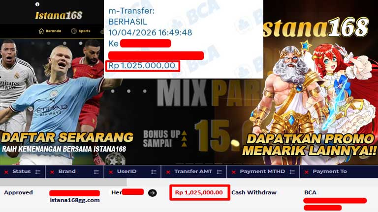 BUKTI KEMENANGAN WD MEMBER ISTANA168 IDR 1.025.000