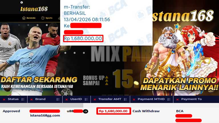 BUKTI KEMENANGAN WD MEMBER ISTANA168 IDR 1,680,000