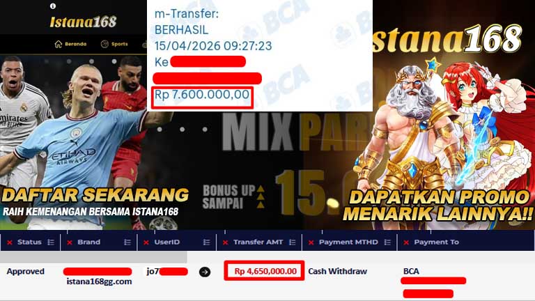 BUKTI KEMENANGAN WD MEMBER ISTANA168 IDR 7.600.000