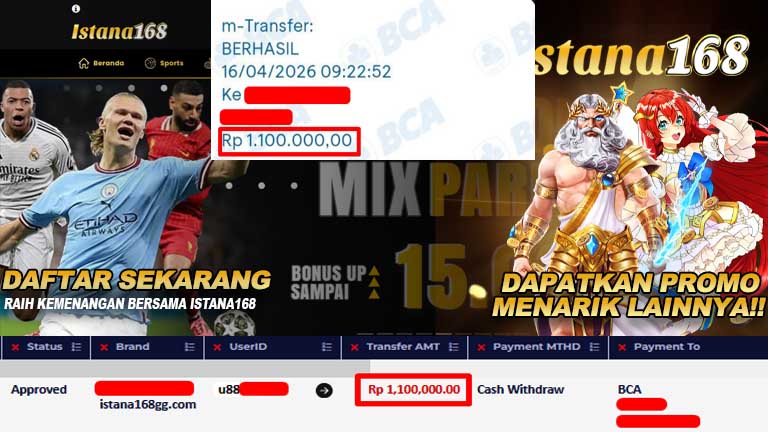 BUKTI KEMENANGAN WD MEMBER ISTANA168 IDR 1.100.000