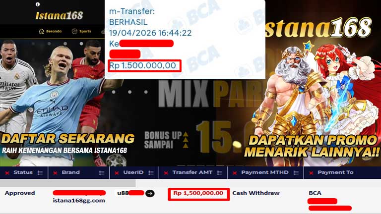 BUKTI KEMENANGAN WD MEMBER ISTANA168 IDR 1.500.000