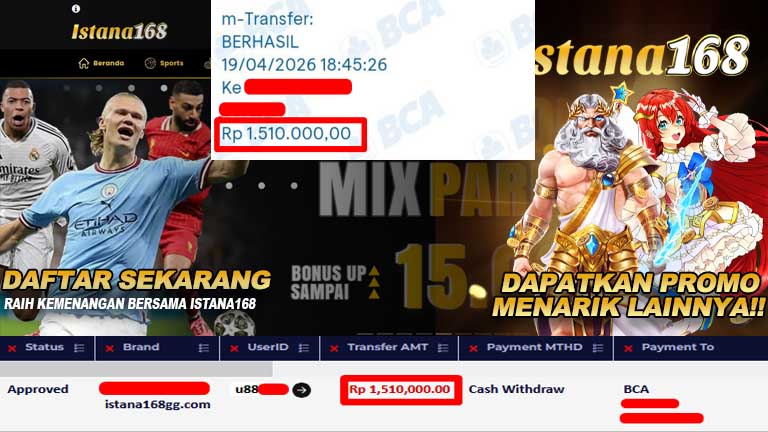 BUKTI KEMENANGAN WD MEMBER ISTANA168 IDR 1.510.000