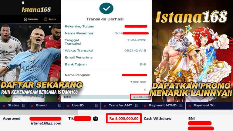 BUKTI KEMENANGAN WD MEMBER ISTANA168 IDR 3.000.000