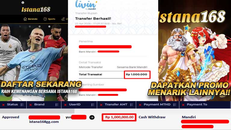 BUKTI KEMENANGAN WD MEMBER ISTANA168 IDR 1.000.000