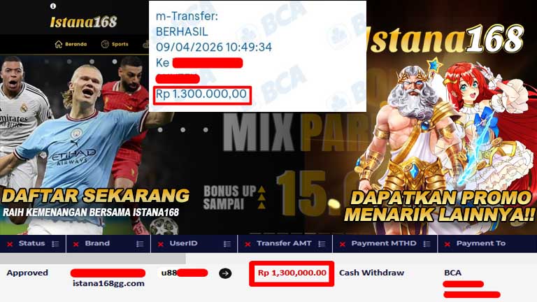 BUKTI KEMENANGAN WD MEMBER ISTANA168 IDR 1.300.000