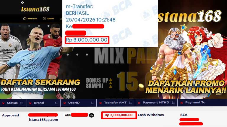 BUKTI KEMENANGAN WD MEMBER ISTANA168 IDR 3.000.000