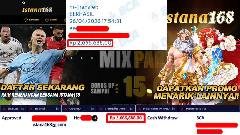 BUKTI KEMENANGAN WD MEMBER ISTANA168 IDR 2,666,688