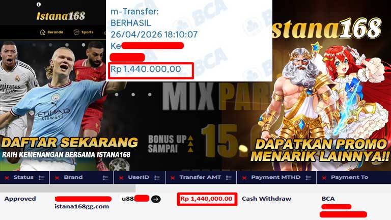 BUKTI KEMENANGAN WD MEMBER ISTANA168 IDR 1,440,000