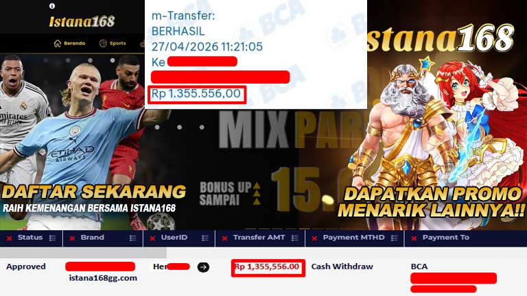 BUKTI KEMENANGAN WD MEMBER ISTANA168 IDR 1,355,556