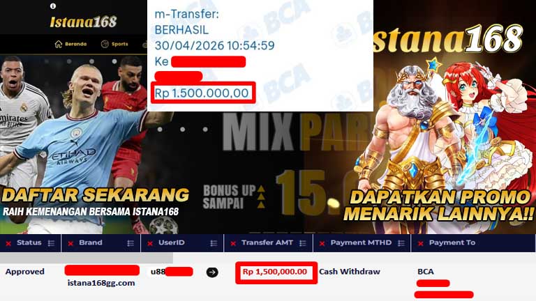 BUKTI KEMENANGAN WD MEMBER ISTANA168 IDR 1.500.000
