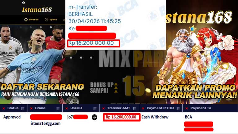 BUKTI KEMENANGAN WD MEMBER ISTANA168 IDR 16,200,000