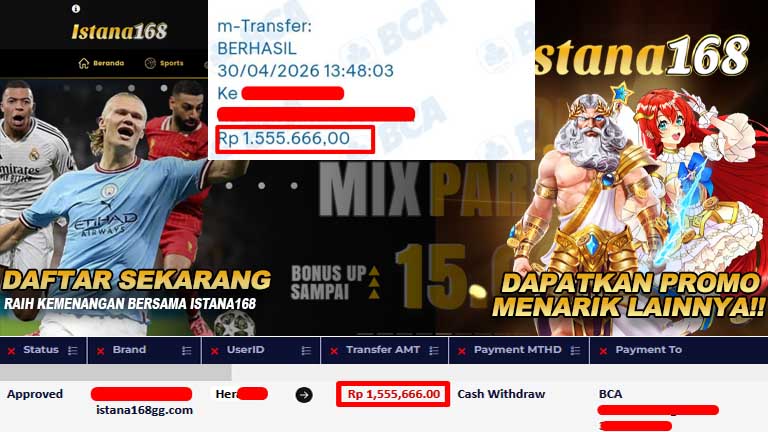 BUKTI KEMENANGAN WD MEMBER ISTANA168 IDR 1,555,666