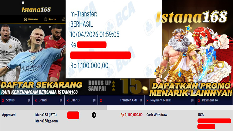 BUKTI KEMENANGAN WD MEMBER ISTANA168 IDR 1.100.000