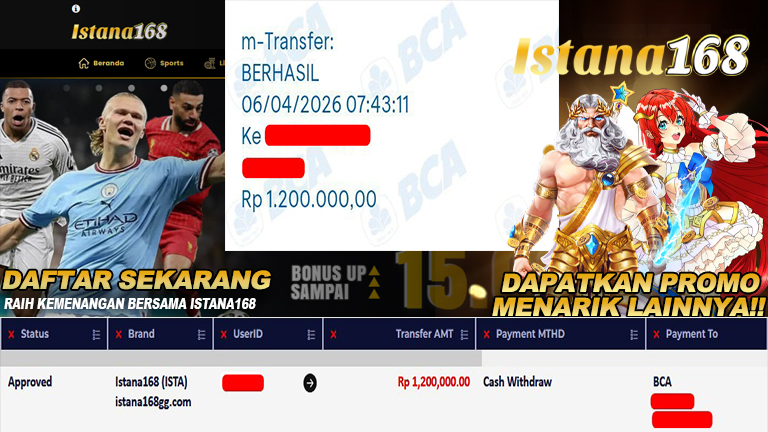 BUKTI KEMENANGAN WD MEMBER ISTANA168 IDR 1.200.000