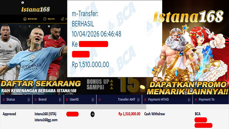 BUKTI KEMENANGAN WD MEMBER ISTANA168 IDR 1.510.000