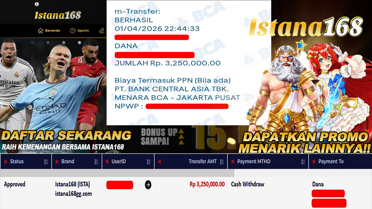 BUKTI KEMENANGAN WD MEMBER ISTANA168 IDR 3.250.000