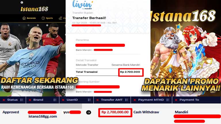 BUKTI KEMENANGAN WD MEMBER ISTANA168 IDR 2.700.000