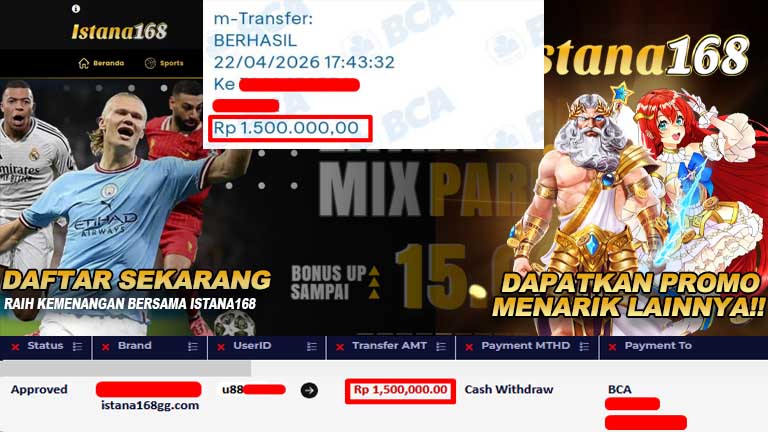 BUKTI KEMENANGAN WD MEMBER ISTANA168 IDR 1.500.000