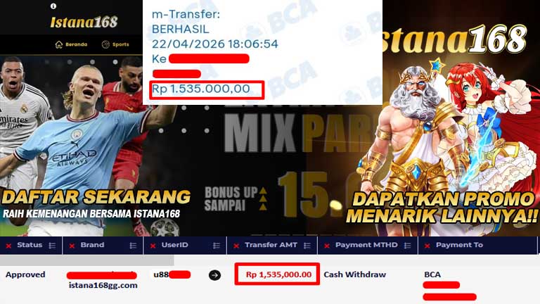 BUKTI KEMENANGAN WD MEMBER ISTANA168 IDR 1.535.000