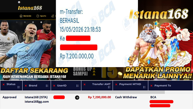 BUKTI KEMENANGAN WD MEMBER ISTANA168 IDR 7.200.000