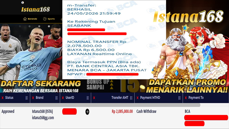 BUKTI KEMENANGAN WD MEMBER ISTANA168 IDR 2.085.000