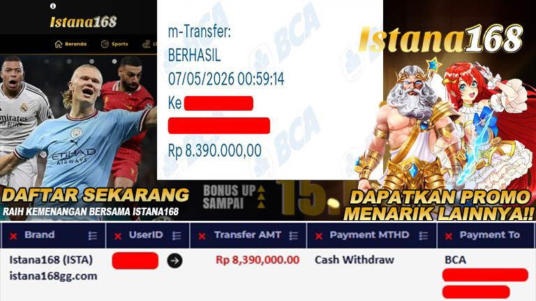 BUKTI KEMENANGAN WD MEMBER ISTANA168 IDR 8.390.000