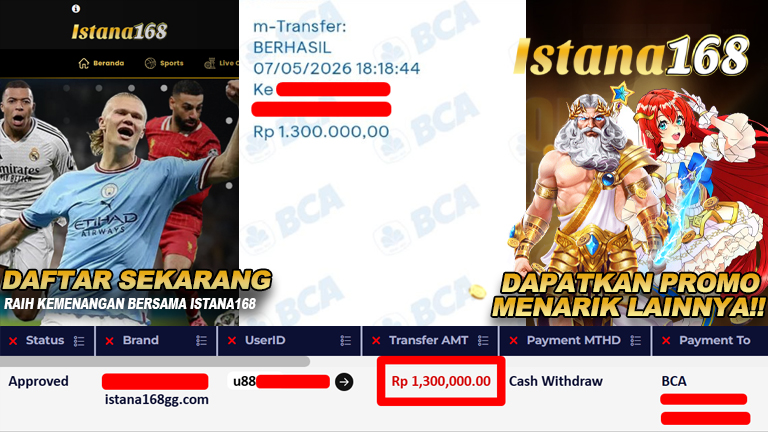 BUKTI KEMENANGAN WD MEMBER ISTANA168 IDR 1.300.000,-